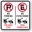 No Parking Tow Away Zone, No Estacionar Bilingual Sign