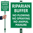 No Plowing No Spraying Riparian Buffer LawnBoss Sign