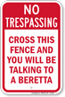 No Trespassing Fence Sign