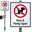 Not A Potty Spot Lawnboss Sign