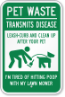 Pet Waste Transmits Disease Clean Up Sign