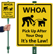 Pick Up After Your Dog LawnBoss Sign