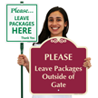 Please Leave Packages Outside Of Gate Sign