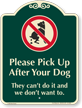 Please Pick Up After Your Dog Signature Sign