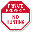 Private Property No Hunting Sign