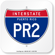 Puerto Rico Interstate PR 2 Sign