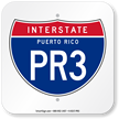 Puerto Rico Interstate PR 3 Sign