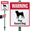 Warning Pug Guard Dog LawnBoss™ Signs