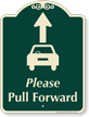 Pull Forward Signature Sign, Ahead Arrow