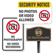 Security Notice No Photos Or Video Recording Allowed Sign