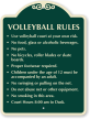 Volleyball Rules Use Court At Own Risk sign
