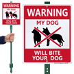 Warning My Dog Will Bite Your Dog Sign