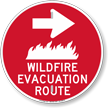 Wildfire Evacuation Route Right Arrow Sign