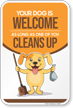 Your Dog Is Welcome As Long One of You Cleans Up