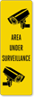 Area Under Surveillance Back Of Sign Decal
