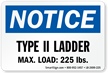 Type II Ladder, Max Load: 225 LBS Label