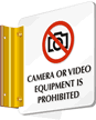 Camera Or Video Equipment Is Prohibited Sign