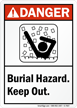 Burial Hazard Keep Out ANSI Danger Sign
