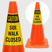 Caution Side Walk Closed Cone Collar
