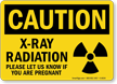Caution X Ray Radiation Safety Sign