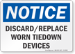 Discard Replace Worn Tiedown Devices OSHA Notice Sign