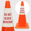Do Not Block Driveway Cone Collar