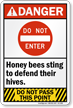 Do Not Enter Honey bees Ansi Danger Sign