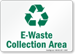 E Waste Collection Area With Recycle Symbol Sign