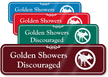 Golden Showers Discouraged Funny No Dog Peeing Sign
