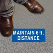 Maintain 6ft Distance Floor Sign
