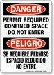 Danger Confined Space Permit Required Bilingual Sign