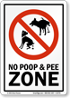 No Poop And Pee Zone Sign