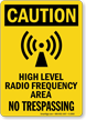 Caution High Level Radio Frequency Area Sign