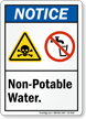 Non Potable Waters Notice Sign
