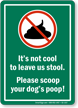 Please Scoop No Dog Poop Sign