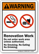 Renovation Work Do Not Enter ANSI Warning Sign