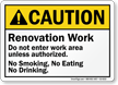 Renovation Work, Do Not Enter ANSI Caution Sign