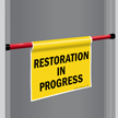 Restoration In Progress Door Barricade Sign