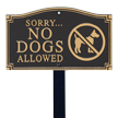 No Dogs Allowed Statement Lawn Plaque