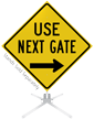 Use Next Gate Right Arrow Roll Up Sign