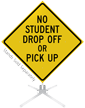 No Drop Off Or Pick Up Roll Up Sign
