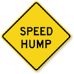 Speed Hump   Traffic Sign