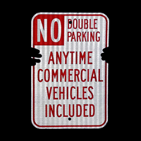No Double Parking Any Time Commercial Vehicles Included