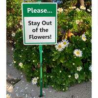 Stay out of the garden and flowers sign