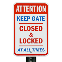 Keep Gate Closed Aluminum Sign