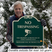 No trespassing CCTV sign outlasts weather, ice and snow