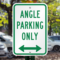 Reserved Parking,Angle Parking Only Sign