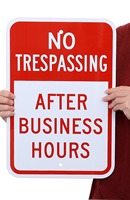 No Trespassing After Business Hours Signs