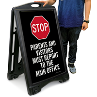Parents and Visitors Must Report To The Main Office Sign