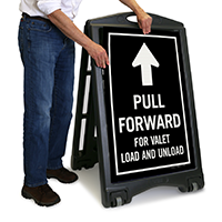 Pull Forward For Valet Load and Unload Sign